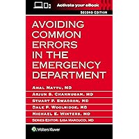 Avoiding Common Errors in the Emergency Department Avoiding Common Errors in the Emergency Department Paperback Kindle