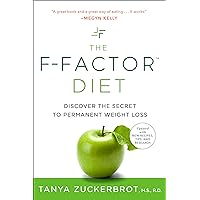The F-Factor Diet: Discover the Secret to Permanent Weight Loss The F-Factor Diet: Discover the Secret to Permanent Weight Loss Paperback Kindle Audible Audiobook Hardcover