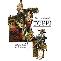 The Collected Toppi Vol. 2: North America (COLLECTED TOPPI HC) The Collected Toppi Vol. 2: North America (COLLECTED TOPPI HC) Hardcover Kindle