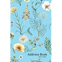 Address Book With Tabs: Pretty Floral Design, Large Print | Contact Notebook Organizer | A-Z Alphabetical Tabs | Watercolor Botanical Wildflower Design Sky Blue