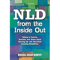 NLD from the Inside Out NLD from the Inside Out Paperback Kindle Mass Market Paperback