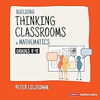 Building Thinking Classrooms in Mathematics, Grades K-12: 14 Teaching Practices for Enhancing Learning Building Thinking Classrooms in Mathematics, Grades K-12: 14 Teaching Practices for Enhancing Learning Paperback Audible Audiobook Kindle