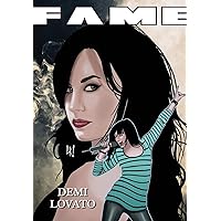 FAME: Demi Lovato FAME: Demi Lovato Paperback Kindle