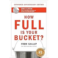 How Full Is Your Bucket? How Full Is Your Bucket? Hardcover Audible Audiobook Kindle Paperback Audio CD