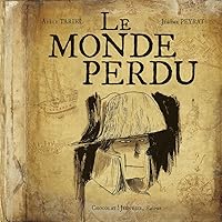 Le Monde Perdu Le Monde Perdu Board book