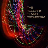 The Holland Tunnel Orchestra The Holland Tunnel Orchestra MP3 Music
