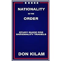 Nationality Is The Order: Study Guide For Nationality Travels (Million Dollars Worth Of Game) Nationality Is The Order: Study Guide For Nationality Travels (Million Dollars Worth Of Game) Paperback Kindle