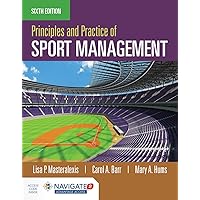 Principles and Practice of Sport Management Principles and Practice of Sport Management Paperback eTextbook
