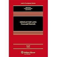 Conflicts of Law: Cases and Materials (Aspen Casebook) Conflicts of Law: Cases and Materials (Aspen Casebook) Hardcover