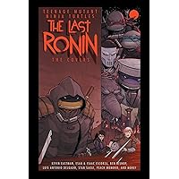 Teenage Mutant Ninja Turtles: The Last Ronin -- The Covers (The Teenage Mutant Ninja Turtles)