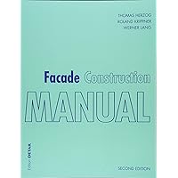 Facade Construction Manual (DETAIL Construction Manuals) Facade Construction Manual (DETAIL Construction Manuals) Perfect Paperback Hardcover