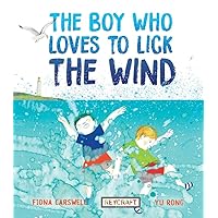 The Boy Who Loves to Lick the Wind: A Tale of Inclusive Friendship, Neurodiversity, and Understanding | Reycraft Books The Boy Who Loves to Lick the Wind: A Tale of Inclusive Friendship, Neurodiversity, and Understanding | Reycraft Books Paperback Hardcover