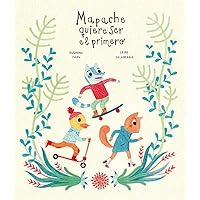 Mapache quiere ser el primero (Mapache y su pandilla) (Spanish Edition) Mapache quiere ser el primero (Mapache y su pandilla) (Spanish Edition) Hardcover Kindle