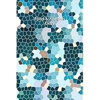 Food & Allergies Diary: Practical Diary for Food Sensitivities | Track your Symptoms and Indentify your Intolerances and Allergies