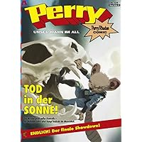 Perry - unser Mann im All 139: Tod in der Sonne!: Perry Rhodan Comic (German Edition) Perry - unser Mann im All 139: Tod in der Sonne!: Perry Rhodan Comic (German Edition) Kindle