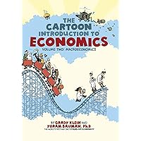 The Cartoon Introduction to Economics, Volume II: Macroeconomics The Cartoon Introduction to Economics, Volume II: Macroeconomics Paperback Kindle
