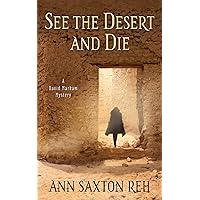See the Desert and Die See the Desert and Die Kindle Paperback
