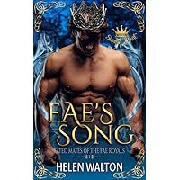Fae's Song: Fated Mates of the Fae Royals (Summer Court Book 1) Fae's Song: Fated Mates of the Fae Royals (Summer Court Book 1) Kindle Paperback