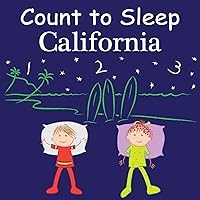 Count To Sleep California Count To Sleep California Board book Kindle Hardcover
