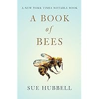 A Book of Bees A Book of Bees Kindle Paperback Audible Audiobook Hardcover Audio CD