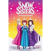 The Frozen Rainbow (3) (Snow Sisters) The Frozen Rainbow (3) (Snow Sisters) Paperback Kindle Hardcover
