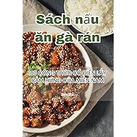 Sách nấu ăn gà rán (Vietnamese Edition)
