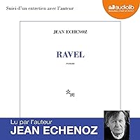 Ravel suivi d'un entretien avec l'auteur Ravel suivi d'un entretien avec l'auteur eTextbook Audible Audiobook Paperback Audio CD
