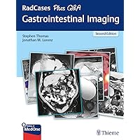 RadCases Plus Q&A Gastrointestinal Imaging RadCases Plus Q&A Gastrointestinal Imaging Paperback Kindle
