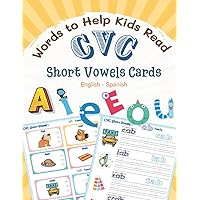 CVC Words to Help Kids Read Short Vowels Cards A E I O U English-Spanish: First kids books reading, tracing, writing FULL colored rhyming words flash ... set (CVC Hero! Workbooks for Kindergarten)
