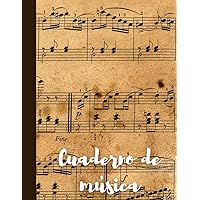 Cuaderno de música: Cuaderno pautado. Hojas con pentagramas tamaño carta. (Spanish Edition)