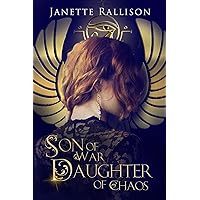 Son of War, Daughter of Chaos: an enemies to lovers, teen paranormal romance Son of War, Daughter of Chaos: an enemies to lovers, teen paranormal romance Kindle Paperback Mass Market Paperback