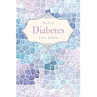 Daily Diabetes Log Book: Weekly Blood Sugar Diary Log Book for 2 Years of Recording (4-Time Before-After) | Daily Diabetic Blood Glucose Monitoring ... Test & Monitor – Purple Blue Mosaic Design