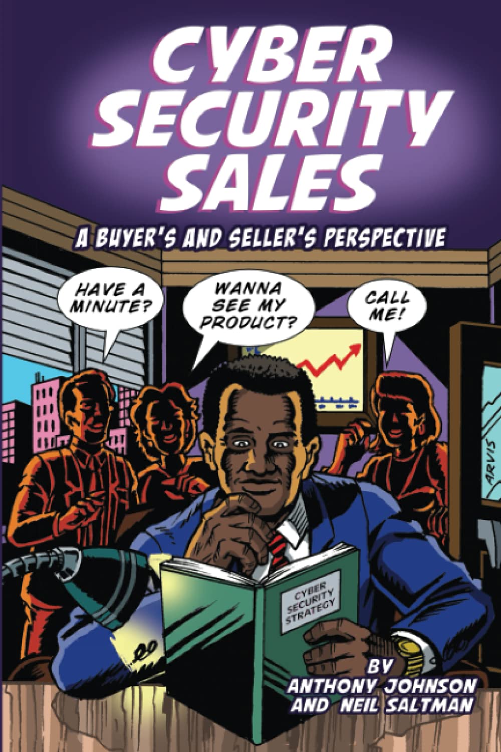 Cybersecurity Sales: A Buyer's and Seller's Perspective
