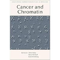 Chromatin Deregulation in Cancer (Cold Spring Harbor Perspectives in Medicine)