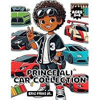 Prince Ali Car Collection: Prince Ali Car Collection Coloring Book Kids 3-6 (Prince Ali Adventures)