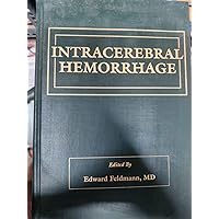 Intracerebral Hemorrhage Intracerebral Hemorrhage Hardcover