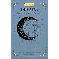 In Focus Dreams: Your Personal Guide (Volume 17) (In Focus, 17) In Focus Dreams: Your Personal Guide (Volume 17) (In Focus, 17) Hardcover Kindle