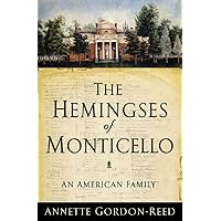 The Hemingses of Monticello: An American Family The Hemingses of Monticello: An American Family Paperback Kindle Audible Audiobook Hardcover Preloaded Digital Audio Player