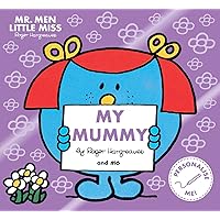 Mr Men Little Miss: My Mummy Mr Men Little Miss: My Mummy Paperback Board book