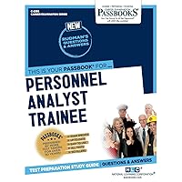 Personnel Analyst Trainee (C-2395): Passbooks Study Guide (2395) (Career Examination Series)