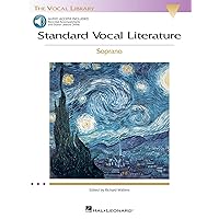 Standard Vocal Literature - An Introduction to Repertoire: Soprano Edition (Book/Online Media) (Vocal Library) Standard Vocal Literature - An Introduction to Repertoire: Soprano Edition (Book/Online Media) (Vocal Library) Paperback Kindle Edition with Audio/Video