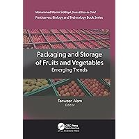 Packaging and Storage of Fruits and Vegetables: Emerging Trends (Postharvest Biology and Technology) Packaging and Storage of Fruits and Vegetables: Emerging Trends (Postharvest Biology and Technology) Kindle Hardcover Paperback