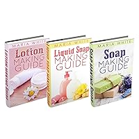 (3 Book Bundle) “Soap Making Guide” & “Liquid Soap Making Guide” & “Lotion Making Guide”