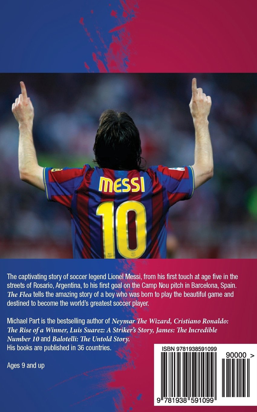 The Flea: The Amazing Story of Leo Messi (Soccer Stars Series)