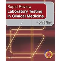 Rapid Review Laboratory Testing in Clinical Medicine E-Book Rapid Review Laboratory Testing in Clinical Medicine E-Book Kindle Paperback