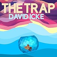 The Trap: What It Is. How It Works. And How We Escape Its Illusions The Trap: What It Is. How It Works. And How We Escape Its Illusions Audible Audiobook Kindle