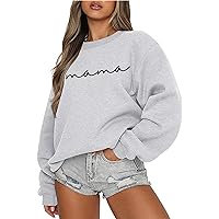 Oversized Mama Sweatshirts for Women Loose Fit Mom Sweatshirt Casual Mama Letter Print Pullover Top