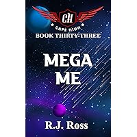 Mega Me (Cape High Series Book 33) Mega Me (Cape High Series Book 33) Kindle