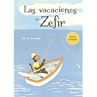 Las vacaciones de Zefir (Spanish Edition) Las vacaciones de Zefir (Spanish Edition) Hardcover