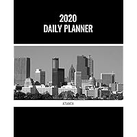 2020 Daily Planner: Atlanta; January 1, 2020 - December 31, 2020; 8